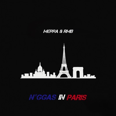 Niggas In Paris - Single