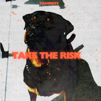 TAKE THE RISK