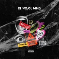 Digital - Single - El Mejol MMG