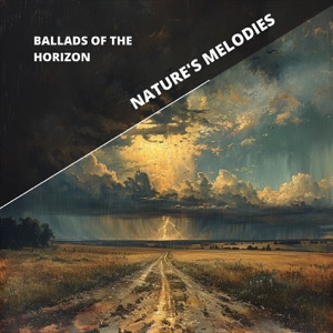Ballads of the Horizon: Thunder’s Deep Flow