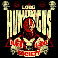 Lord Humungus - Single - Black Label Society