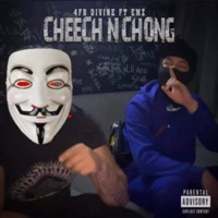 Cheech N Chong (feat. EMZ) - Single - 4FB Divine