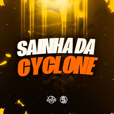 Sainha da Cyclone - Single