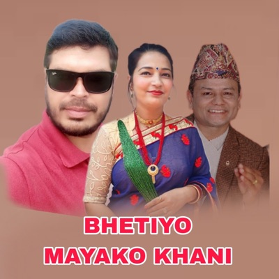 Bhetiyo Mayako Khani - EP