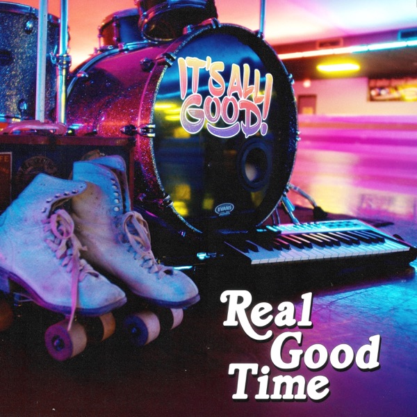 Real Good Time