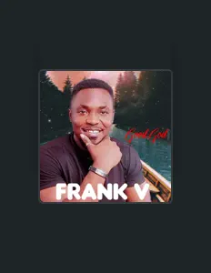 Listen to Frank V, watch music videos, read bio, see tour dates & more!