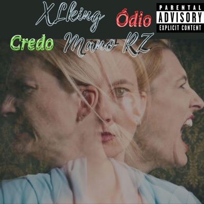 Ódio ou Credo (feat. Mano RZ) - Single