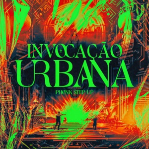 Invocação Urbana - Phonk Step Up (Sped Up) [feat. DJ MAGRO]