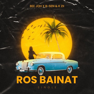 Ros Bainat (feat. B Sen & K Zii) - Single