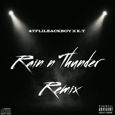 Rain n Thunder (feat. K.T) [Remix] - Single