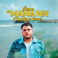 Mamá Wa’ (The Blue Wave) - Single - Jeon