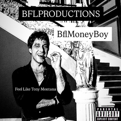 Feel Like Tony Montana - EP