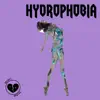 Hydrophobia