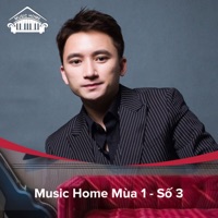 Music Home Mùa 1 - Số 3 - Phan Mạnh Quỳnh