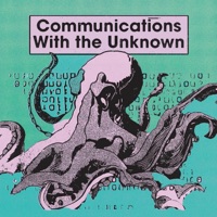 Communications With the Unknown - EP - Go By Ocean & Ryan McCaffrey