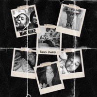 Trench Babies - Single - Mhkmike