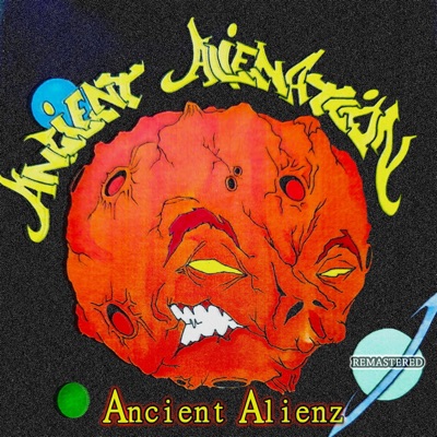 Ancient Alienation (feat. Ancient Alienz)