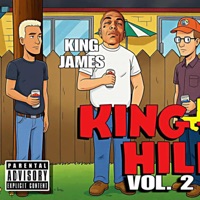 King Of The Hill(Vol. 2) - King James