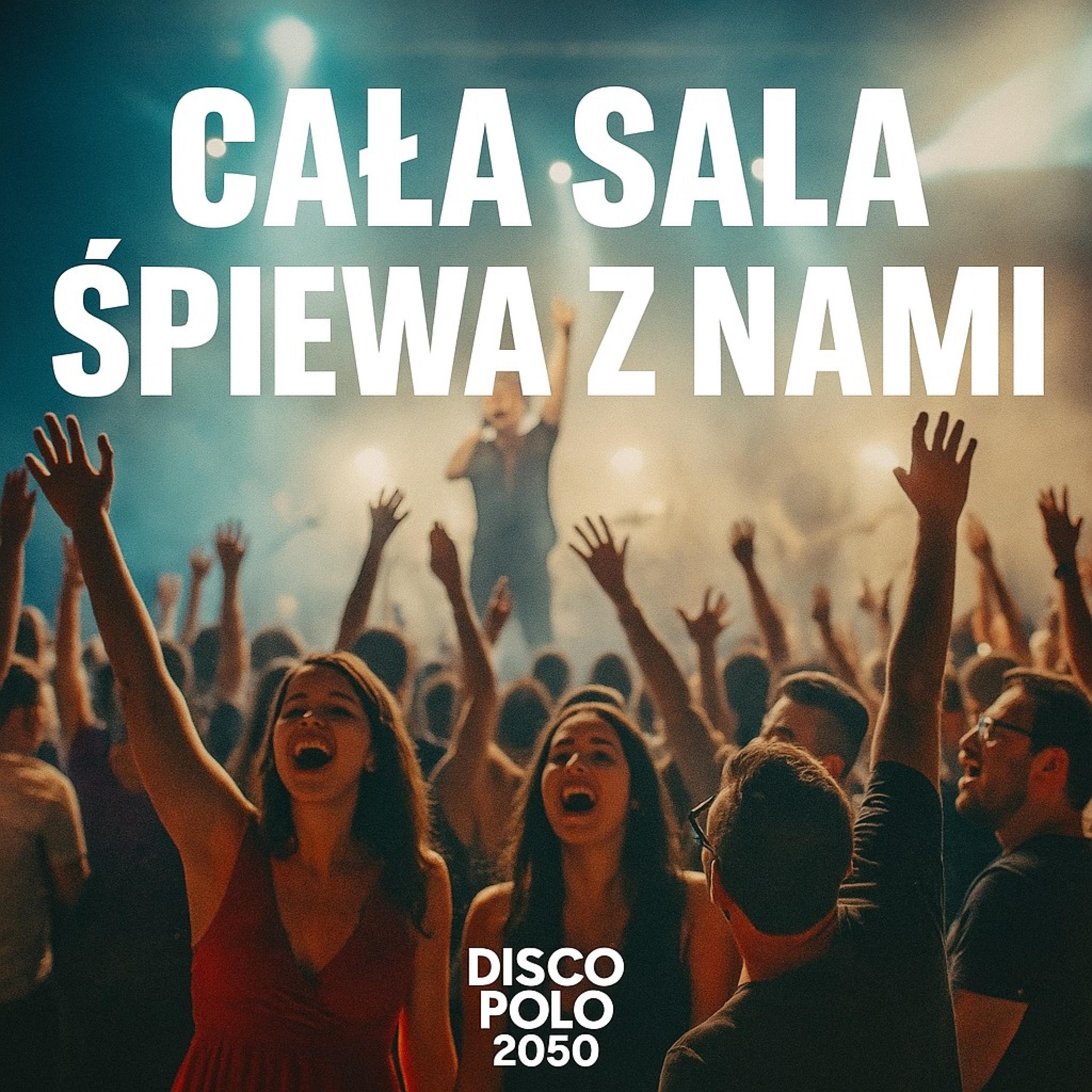 Cała Sala Śpiewa Z Nami - Single