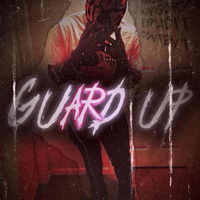 Guard Up (feat. lil Nick) - Single
