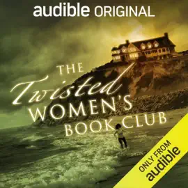 The Twisted Women's Book Club (Original Recording)