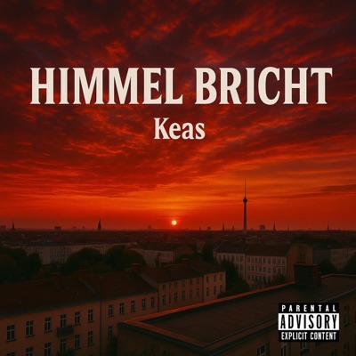 Himmel Bricht - Single