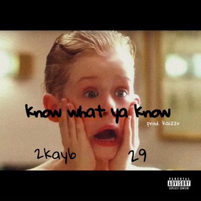 Know what ya know - Single