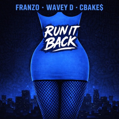 RUN IT BACK - Single
