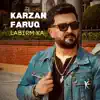 Karzan Faruq - Labirm Ka