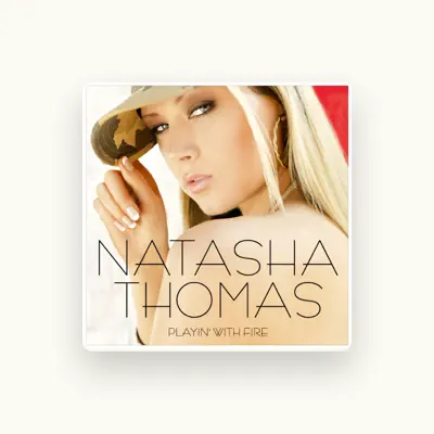 Listen to Natasha Thomas, watch music videos, read bio, see tour dates & more!