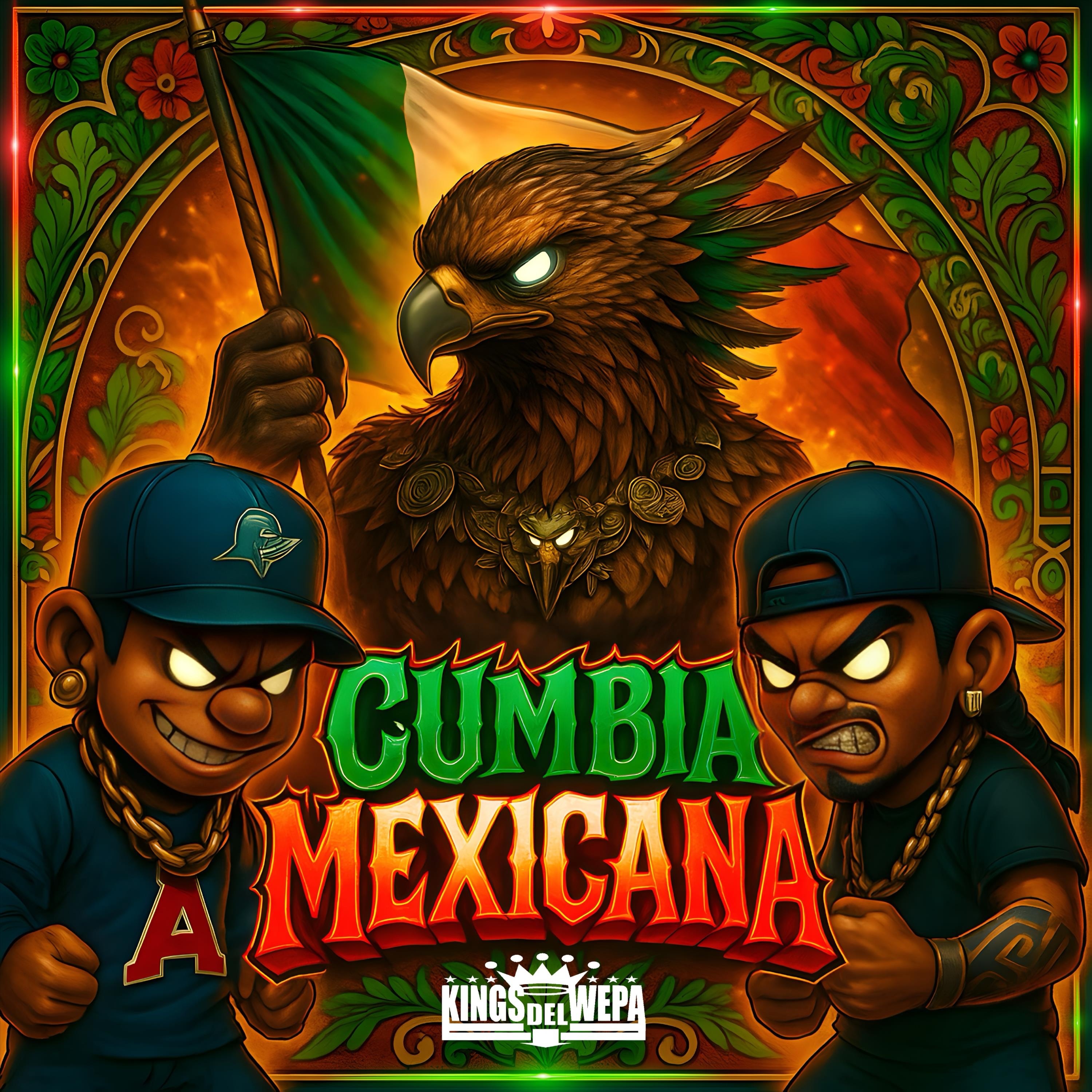 Cumbia Mexicana - Single