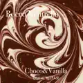 Choco & Vanilla
