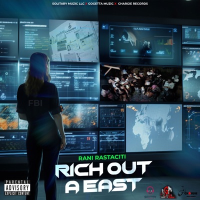 Rich out a East - Single