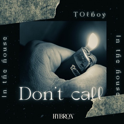 Don’t Call - Single