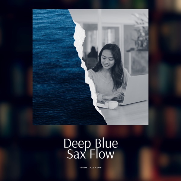 Deep Blue Sax Flow
