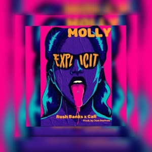 Molly (feat. Cali)