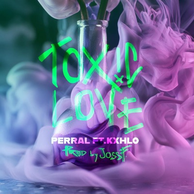 Toxic Love - Single