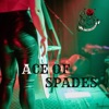 ACE OF SPADES