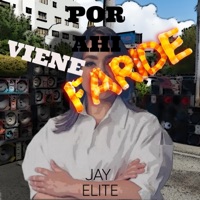POR AHI VIENE FARIDE - Single - Jay Elite