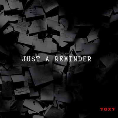 JUST A REMINDER
