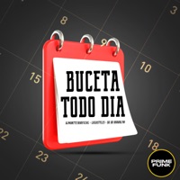 Buceta Todo Dia (feat. Prime Funk) - Single - DJMONTTEIROOFICIAL, LucaStyles & DG DO BROOKLYN