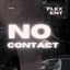 No Contact - Single
