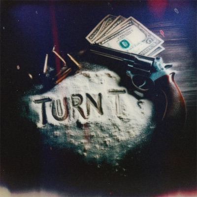 Turnt (feat. Eight on Riot) - Single