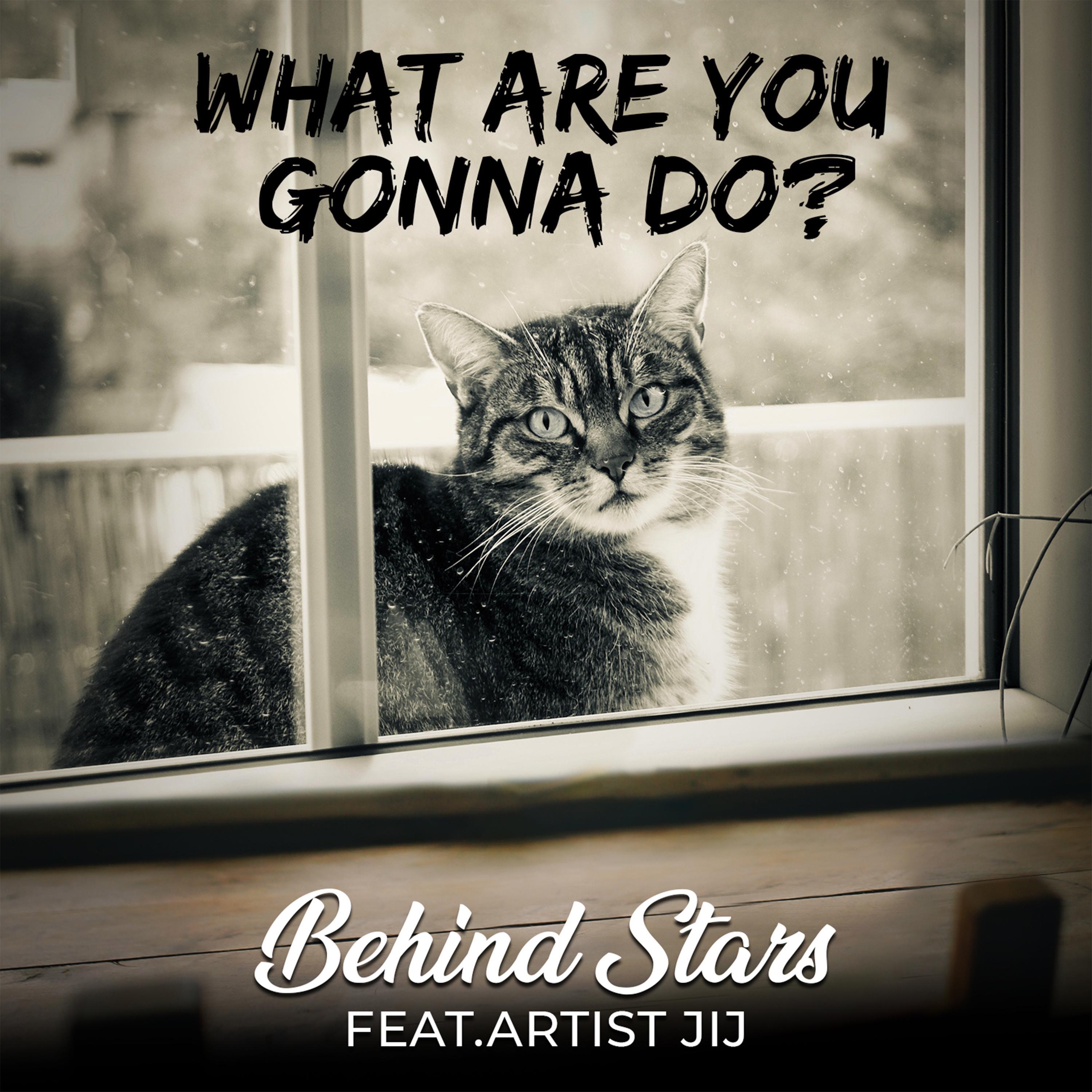 What Are You Gonna Do - Single