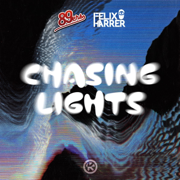 Chasing Lights - 89ers & Felix Harrer