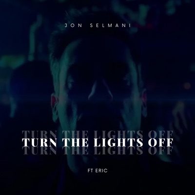 Turn The Lights Off - Single