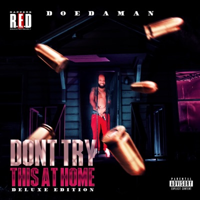 Dont Try This At Home Deluxe - EP