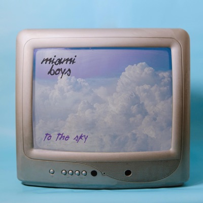 To The Sky - Single