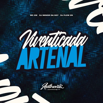 Viventícada Artenal (feat. MC GW) - Single