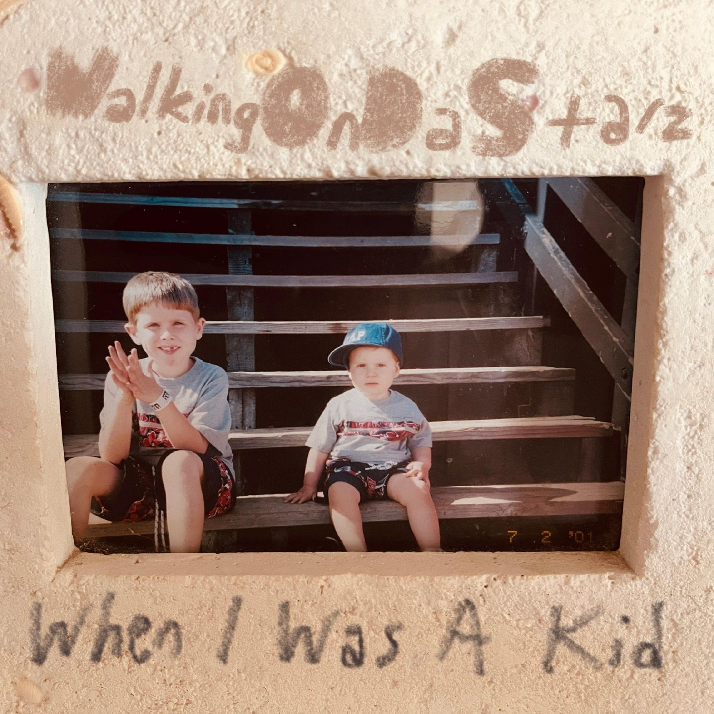 When I Was A Kid